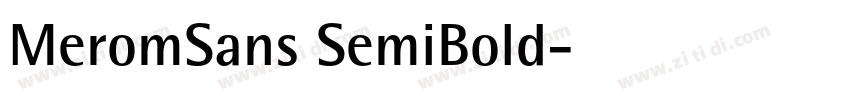 MeromSans SemiBold字体转换